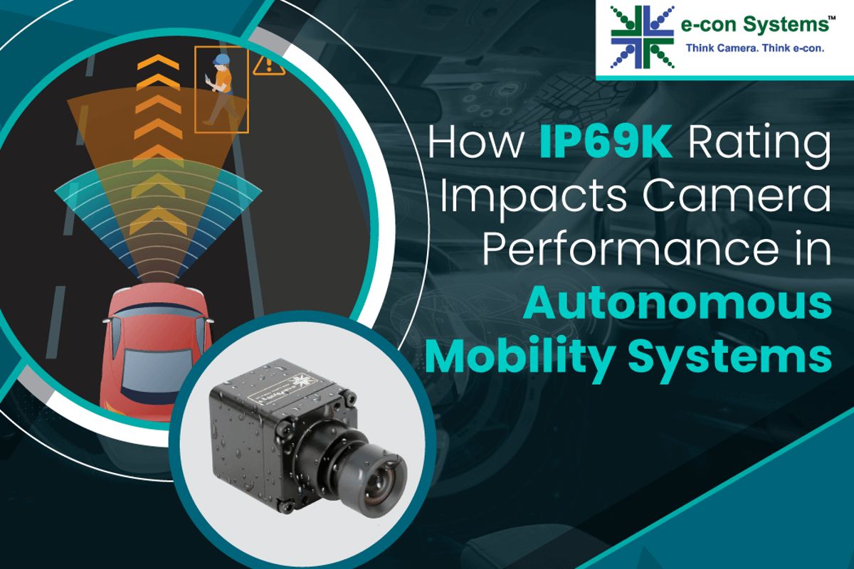 How-IP69K-Rating-Impacts-Camera-Performance-in-Autonomous-Mobility-Systems