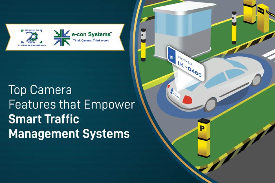 e-con Systems: Top Camera Features that Empower Smart Traffic Management Systems