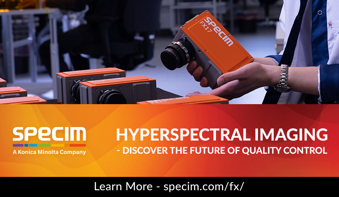 Unlock Advanced Food Quality and Safety Inspection with Specim’s Hyperspectral Imaging