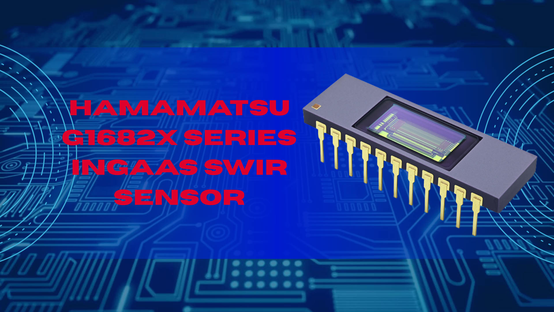 Democratizing SWIR: Hamamatsu Launches Compact InGaAs Sensor