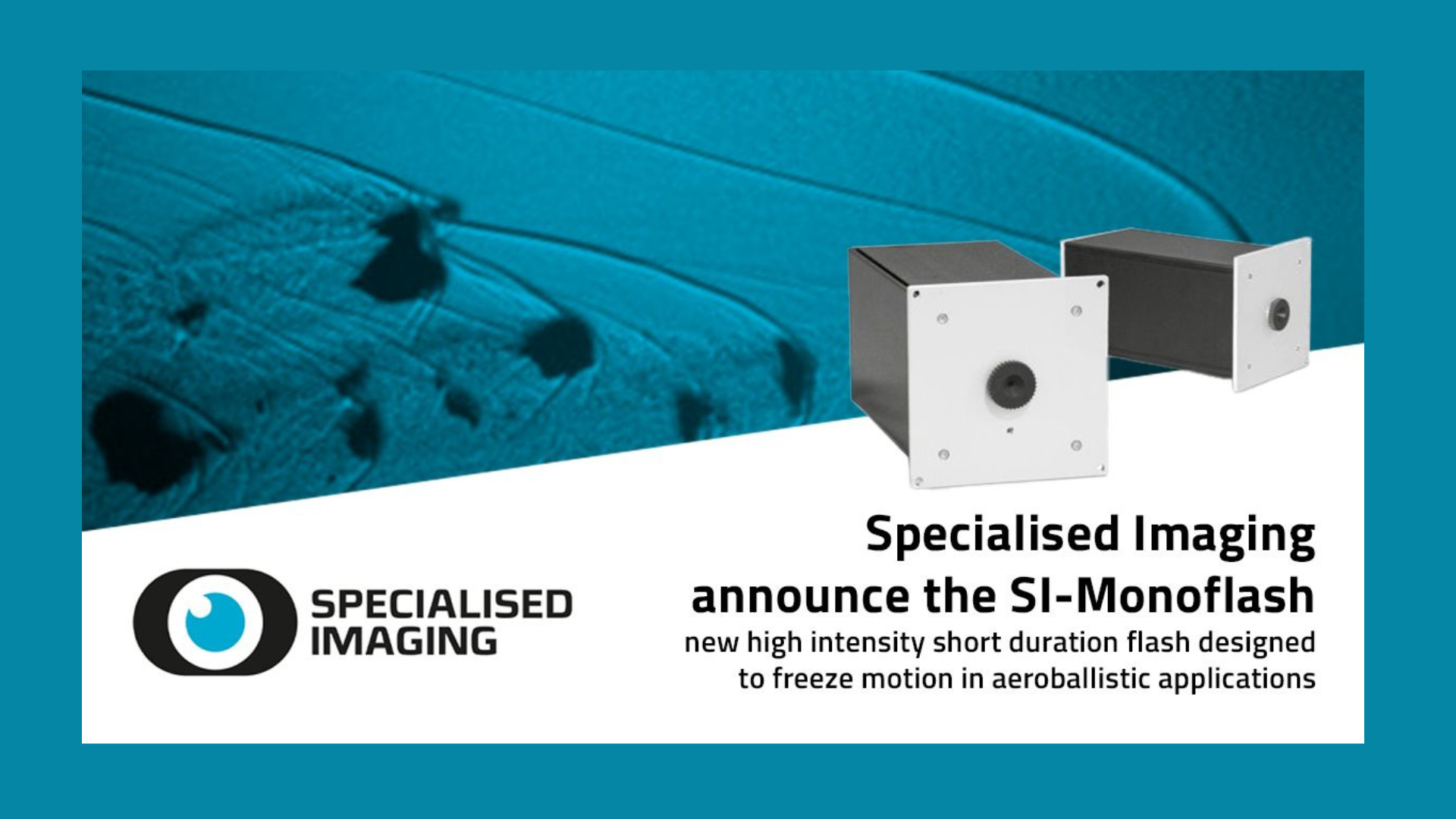 SI-Monoflash: New High-Intensity Flash from Specialised Imaging