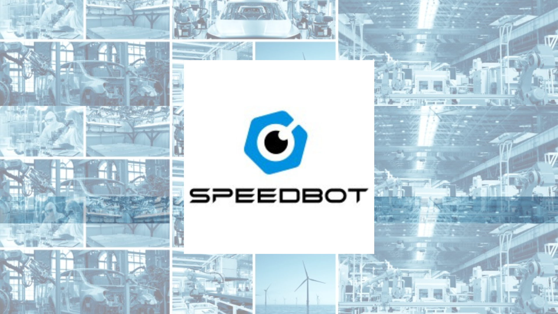 AI Machine Vision Startup SpeedBot Raises $14M